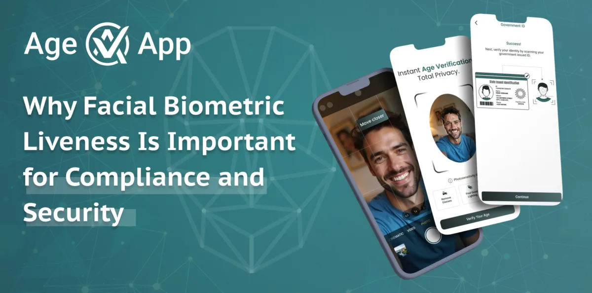 Why Facial Biometric Liveness Are Important for Compliance and Security